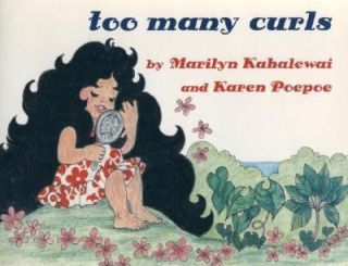   Curls by Marilyn Kahalewai and Karen Poepoe 1992, Hardcover