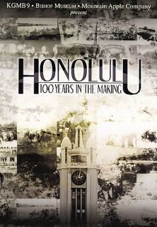 Honolulu 100 Years in the Making DVD, 2006