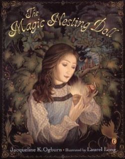 The Magic Nesting Doll by Jacqueline K. Ogburn 2003, Paperback