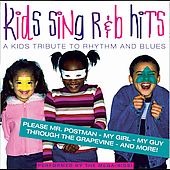 Kids Sing R B Hits A Kids Tribute to Rhythm and Blues by Mega Kids The 