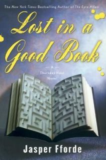Lost in a Good Book by Jasper Fforde 2003, Hardcover