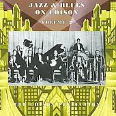Jazz Blues on Edison, Vol. 2 Remaster CD, Mar 2008, Document USA 
