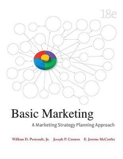 Basic Marketing by E. Jerome McCarthy, Joseph P. Cannon and William D 