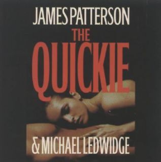 The Quickie by James Patterson and Michael Ledwidge 2007, CD 