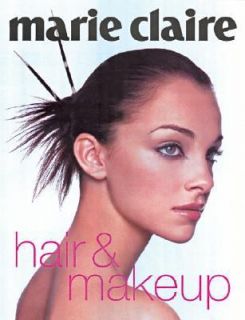 Marie Claire Hair and Makeup by Jane Campsie 2003, Paperback