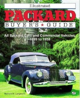 Illustrated Packard Buyers Guide by Richard Langworth 1992, Paperback 