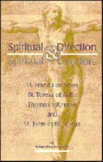 Spiritual Direction and Spiritual Director by Joseph Kozlowski 1997 