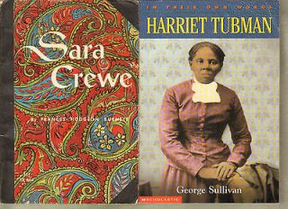 Harriet Tubman by George Sullivan & Sara Crewe by Frances Burnett