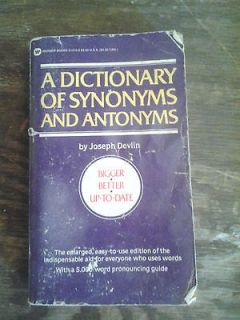   Dictionary of Synonyms and Antonyms by Joseph Devlin (1987, Paperback