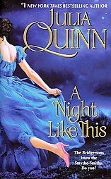A Night Like This by Julia Quinn 2012, Paperback