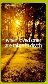   Loved Ones Are Taken in Death by Lehman Strauss 1973, Paperback