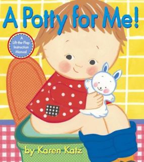 Potty for Me by Karen Katz 2004, Hardcover, Teachers Edition of 