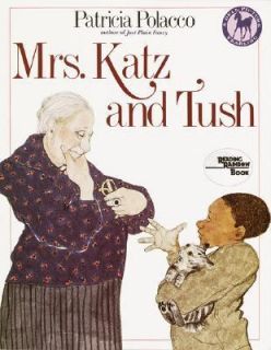 Mrs. Katz and Tush by Patricia Polacco 1994, Paperback