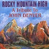Rocky Mountain High A Tribute to John Denver CD, Jan 1998, CMH Records 
