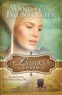 Lydias Charm  An Amish Widow Starts by Wanda Brunstetter HARDCOVER