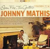 Open Fire, Two Guitars by Johnny Mathis CD, Legacy