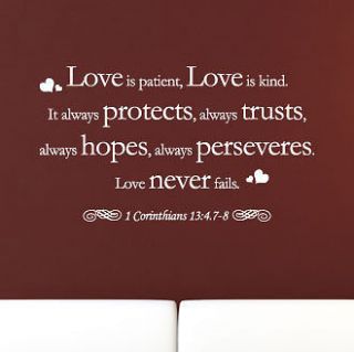 Love is patient, Love is kind 1 Corinthians 13:4.7 8 Vinyl Wall 