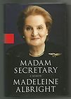   Memoir by Bill Woodward and Madeleine Albright 2003, Hardcover