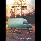 Privateering by Mark Knopfler CD, Sep 2012, 3 Discs, Mercury