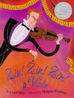 Zin Zin Zin A Violin by Lloyd Moss 1995, Picture Book