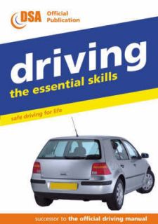 Driving   the Essential Skills Safe Driving for Life by Driving 