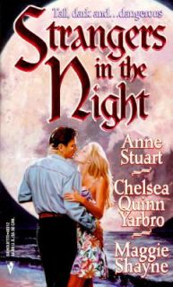 Strangers in the Night by Maggie Shayne, Chelsea Quinn Yarbro and Anne 