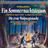 Mendelssohn Ein Sommernachtstraum; Die erste Walpurgisnacht by Pamela 