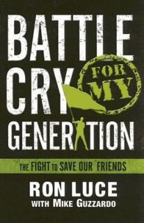   Cry for My Generation by Ron Luce 2006, Paperback Paperback