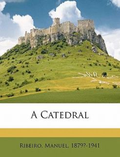 Catedral by Manuel Ribeiro 2010, Paperback