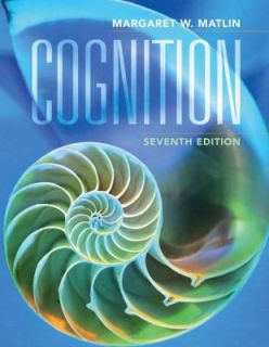 Cognition by Margaret W. Matlin 2008, Hardcover