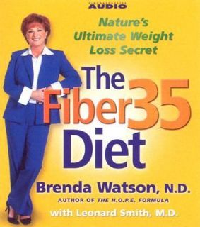 The Fiber35 Diet Natures Weight Loss Secret by Brenda Watson 2007, CD 