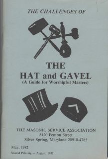 The Challenges of The Hat & Gavel Masonic Service Association 19​82 