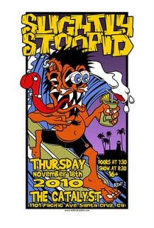   Stoopid 2010 Gig Poster (Santa Cruz show) Signed & #d new screen print