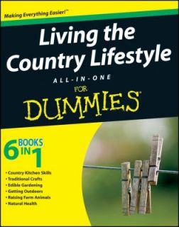 Living the Country Lifestyle All in One for Dummies by Consumer 