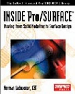 Inside Pro Surface Moving from Solid Modeling to Surface Design by 