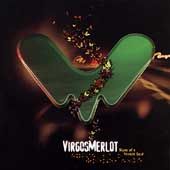 Signs of a Vacant Soul by Virgos Merlot CD, Mar 1999, Atlantic Label 