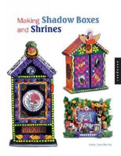   Shadow Boxes and Shrines by Kathy Cano Murillo 2002, Paperback