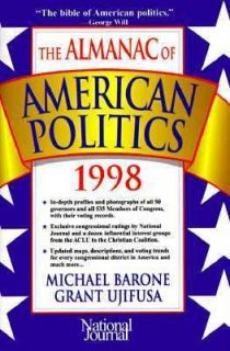   of American Politics, 1998 by Michael Barone 1997, Hardcover