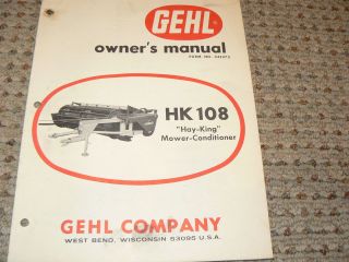 gehl hk108 hay king mower conditioner operator s manual time