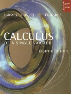 Calculus of a Single Variable by Robert P. Hostetler and Bruce H 