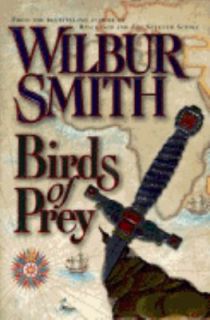 Birds of Prey by Wilbur Smith 1997, Hardcover, Revised