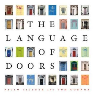 The Language of Doors by Paulo Vicente and Tom Connor 2005, Hardcover 