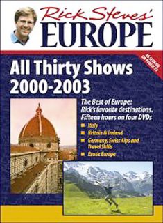 Rick Steves Europe All Thirty Shows 2000 2003 DVD, 2003, 4 Disc Set 