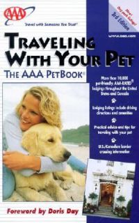 Traveling with Your Pet The AAA Pet Book by AAA Staff 2001, Paperback 