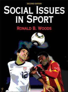 Social Issues in Sport by Ronald B. Woods Hardback, 2011