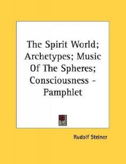   the Spheres Consciousness   by Rudolf Steiner 2006, Paperback