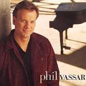 Phil Vassar by Phil Vassar Cassette, Feb 2000, Arista Nashville