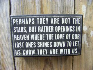 PBK Wood Wooden 5 x 3 BOX SIGN Perhaps They Are Not The Stars, But 