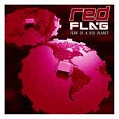 Fear of a Red Planet by Red Flag CD, Jul 2001, Plan B Records