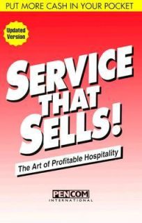 Service That Sells The Art of Profitable Hospitality by Phil Roberts 